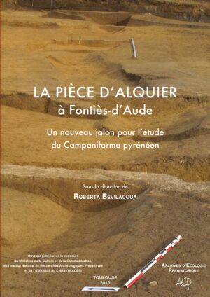 La Pièce d’Alquier à Fontiès-d’Aude. Un nouveau jalon pour l’étude du Campaniforme pyrénéen